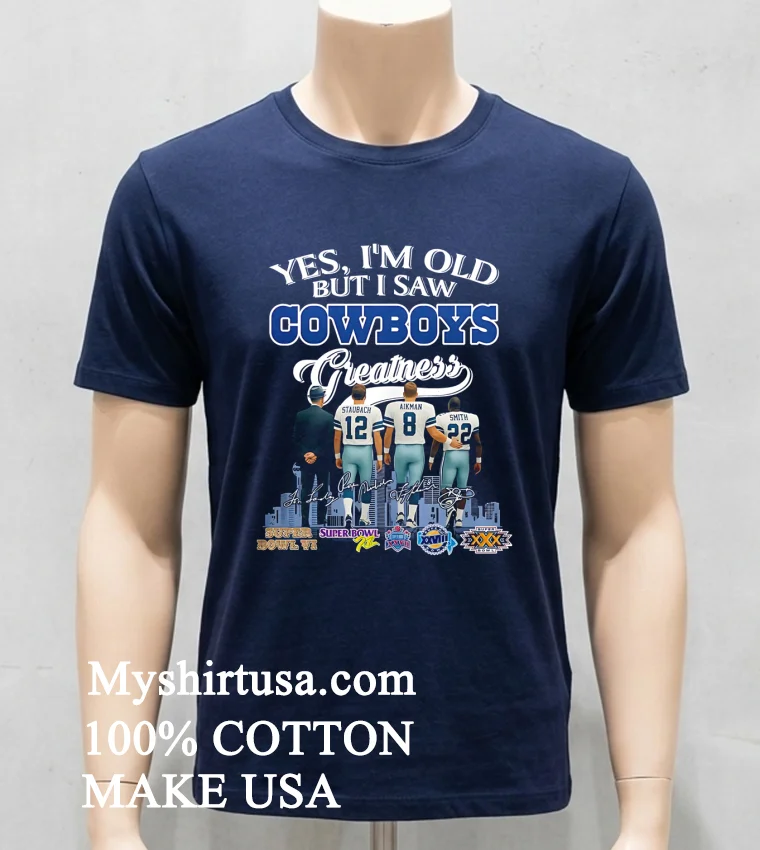 Yes I M Old But I Saw Cowboys Greatness Thank You For The Memories Shirt - navy-shirt Yes Im Old But I Saw Cowboys Greatness Thank You For The Memories Shirt Navy Shirt