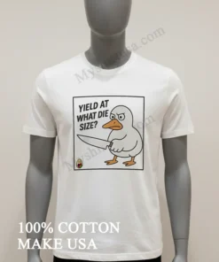 Yield At What Die Size Angry Duck Holding Knife funny america t-shirts