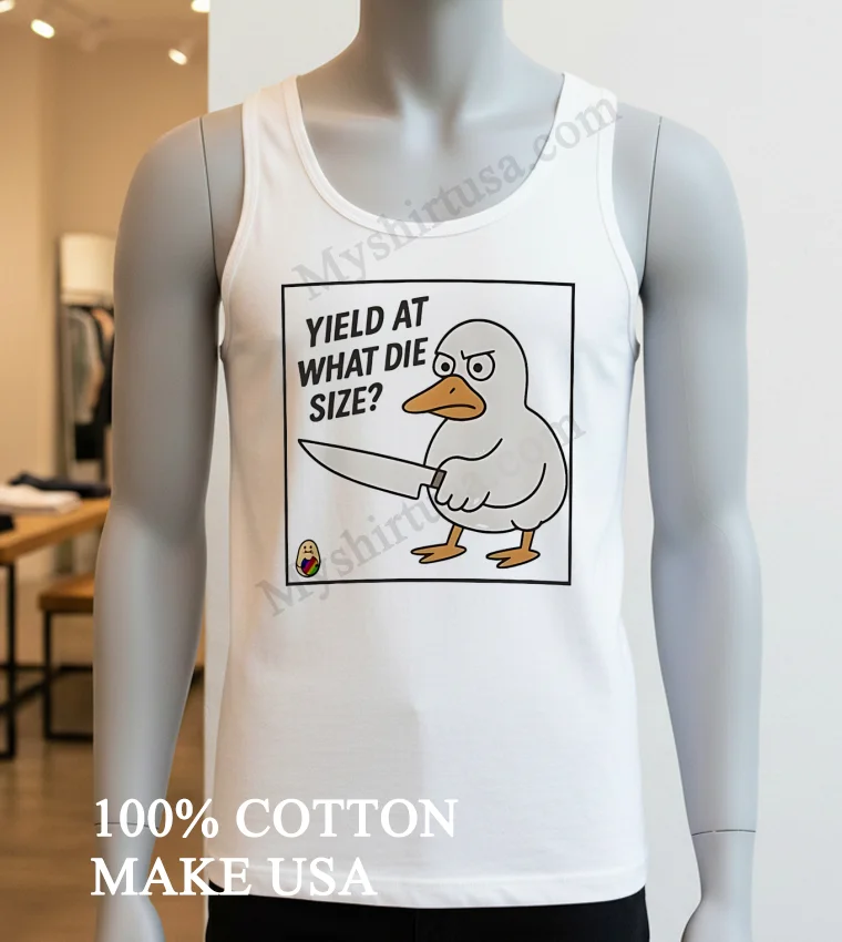 Yield At What Die Size Angry Duck Holding Knife funny america t-shirts - white-t-shirt Yield At What Die Size Angry Duck Holding Knife Shirt White T Shirt 3